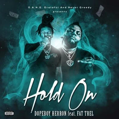 Hold On 專輯 Fat Trel