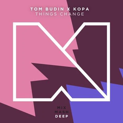 Things Change 專輯 Tom Budin