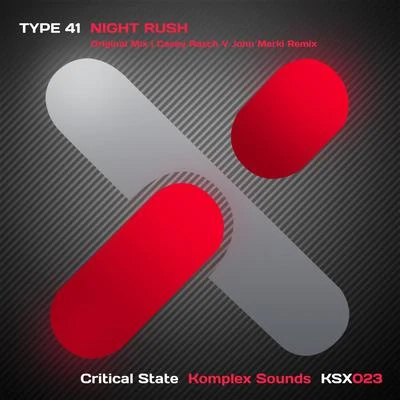 Night Rush 专辑 Type 41