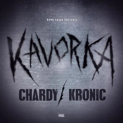 Kavorka 專輯 Chardy