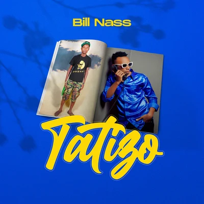 Tatizo 專輯 Nandy/Billnass