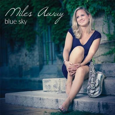 Blue Sky 專輯 Miles Away/Claire Ridgely