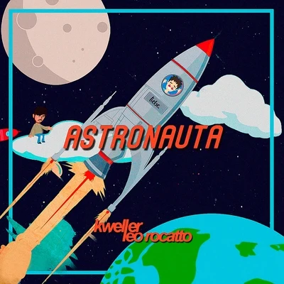 Astronauta 專輯 Kweller