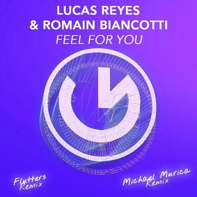 Lucas Reyes Feel For You (Remix)