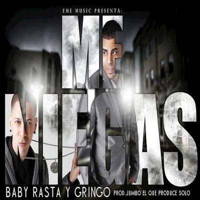 Me Niegas 专辑 Baby Rasta/Alex Kyza/Kendo Kaponi/Ñengo Flow/De La Ghetto