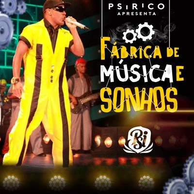 Fábrica de Músicas e Sonhos 專輯 psirico/Various Artists/Jax Jones/SecondCity/Cro