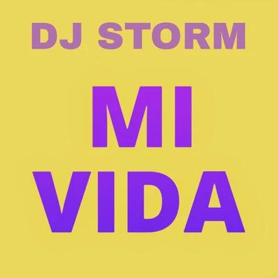 Mi Vida 專輯 KATYA/DJ Storm/Clayton William