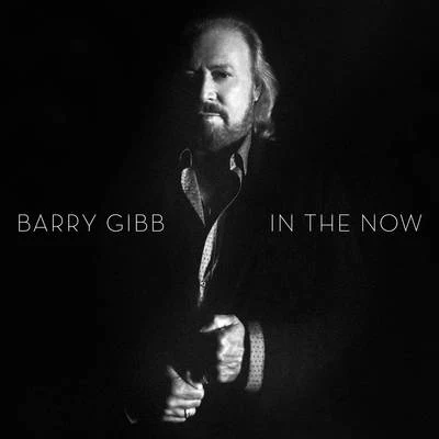 In The Now 专辑 Barry Gibb