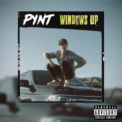 Windows Up 專輯 Pynt/Young Buck