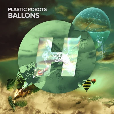 Ballons 專輯 Plastic Robots