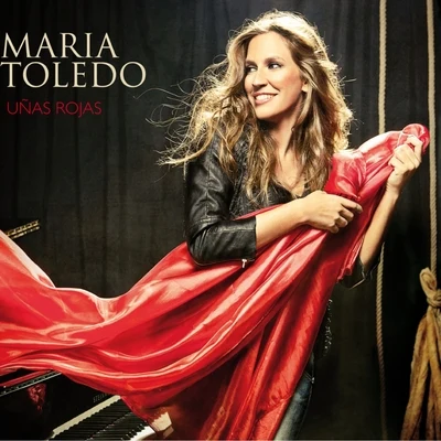 Uñas rojas 专辑 Maria Toledo