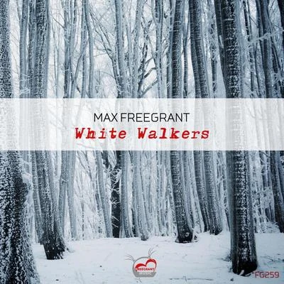 White Walkers 專輯 max freegrant/Slow Fish