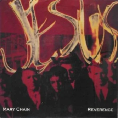 Reverence 專輯 The Jesus and Mary Chain