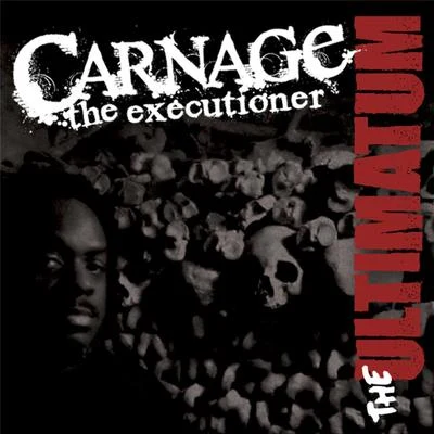 Carnage the ExecutionerPCP The Ultimatum