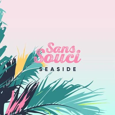 Seaside 專輯 Sans Souci/Pearl Andersson