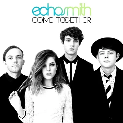 Come Together 專輯 Echosmith/For King & Country