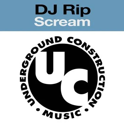 Scream 專輯 DJ Rip