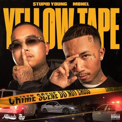 Yellow Tape 2 專輯 $tupid Young