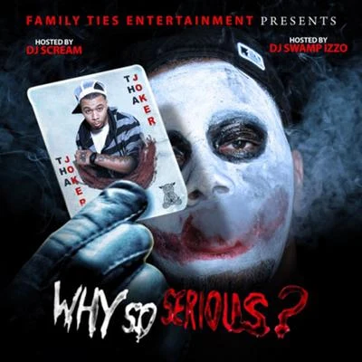 Why So Serious 專輯 Britt/Tha Joker/Khaotik Black