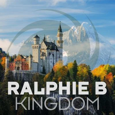 Kingdom 專輯 Ralphie B