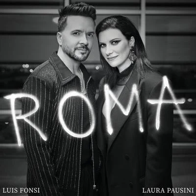 Roma 專輯 Laura Pausini/Coro/Otis Redding/Elaine Paige/Straight No Chaser