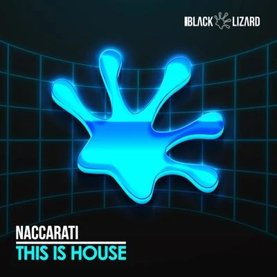 This is House (Radio Edit) 專輯 Naccarati