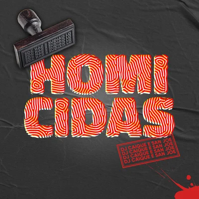 Homicidas 專輯 Dj Caique/Dr Caligari