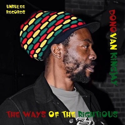 Ways Of The Rightious 专辑 Dark Angel/Donovan KingJay/Vibration Lab & The Digital Messiahs