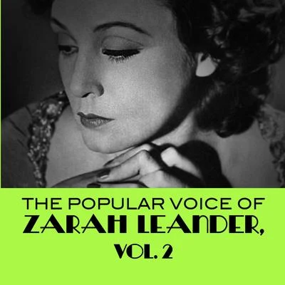 The Popular Voice Of Zarah Leander, Vol. 2 專輯 Zarah Leander