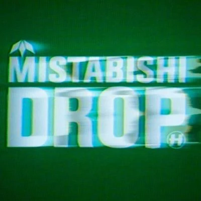 Drop 專輯 Mistabishi