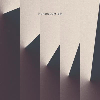 Pendulum EP 專輯 Cadence