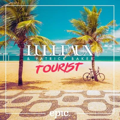 Tourist 专辑 Able Faces/Lulleaux