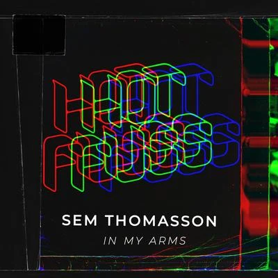 In My Arms 專輯 TYMA/Sem Thomasson