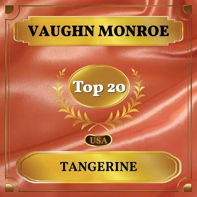 Tangerine (Billboard Hot 100 - No 16) 专辑 Vaughn Monroe