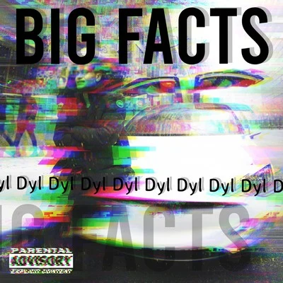 Big Facts 專輯 dyl