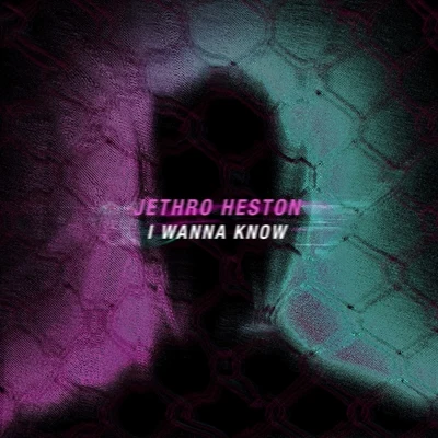 I Wanna Know 專輯 Max Marshall/Jethro Heston