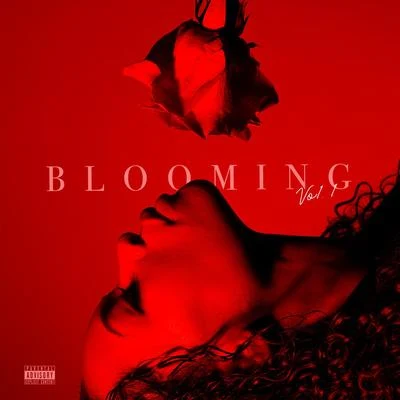 BLOOMING VOL. 1 專輯 Cozz/Kodie Shane/Quintino & Blasterjaxx/Jayaire Woods