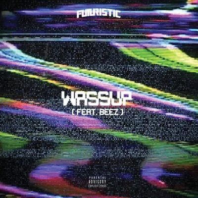 Wassup 专辑 Futuristic