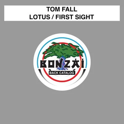 LotusFirst Sight 專輯 Tom Fall/Protoculture/Ashley Wallbridge/Vigri/Dash Berlin