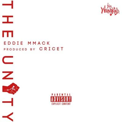 Eddie MMack The Unity - Single