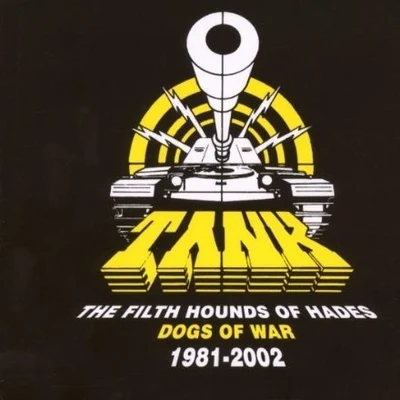 Tank (吕建中) Filth Hounds of Hades