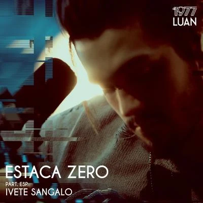 Estaca Zero - Single 專輯 Luan Santana