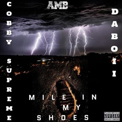 Mile In My Shoes 专辑 Snap Dogg/DaBoii