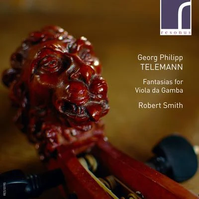 Georg Philipp Telemann Telemann: Fantasias for Viola da Gamba