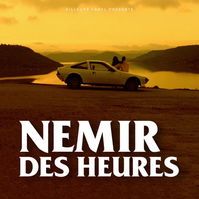 Des heures 專輯 Nemir