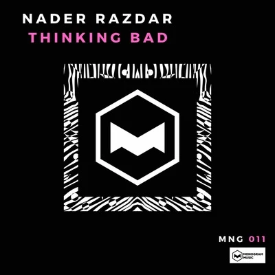 Thinking Bad 專輯 Nader Razdar