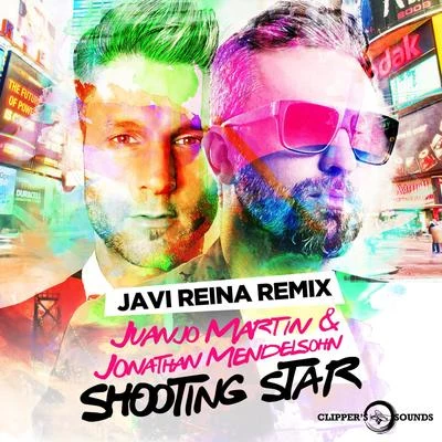 Jonathan MendelsohnJason Ross Shooting Star (Javi Reina Remix)