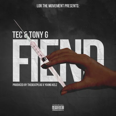 Fiend 專輯 Tony G