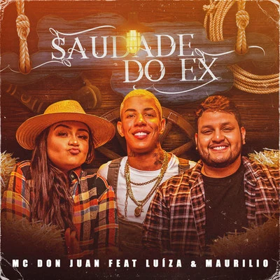 Saudade do Ex 專輯 Mc Don Juan