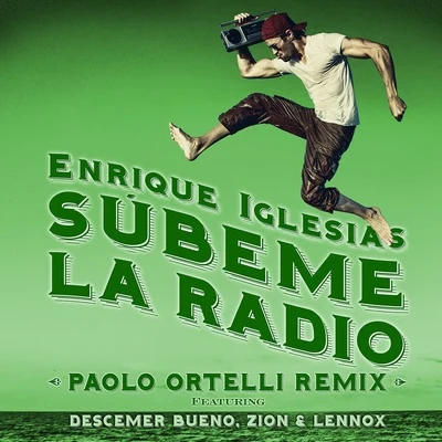 SÚBEME LA RADIO (Paolo Ortelli Remix) 专辑 Enrique Iglesias/Latin Band/Jean/Parker/Shakira